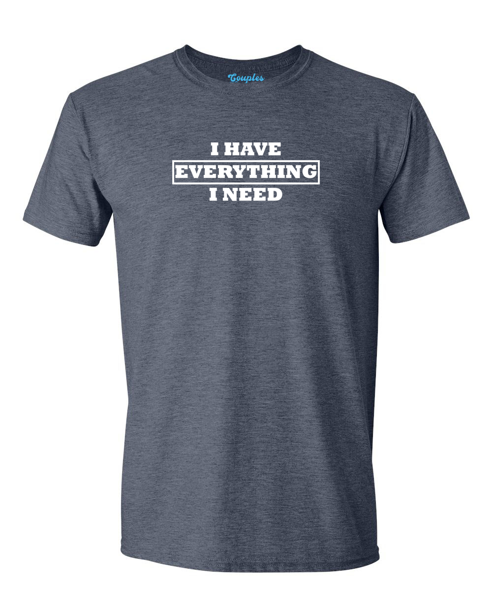 I Have Everything I Need