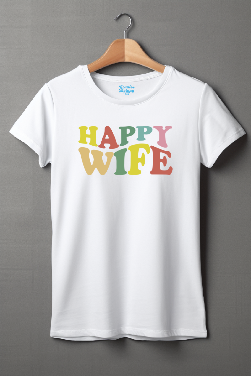 Happy Wife Happy Life