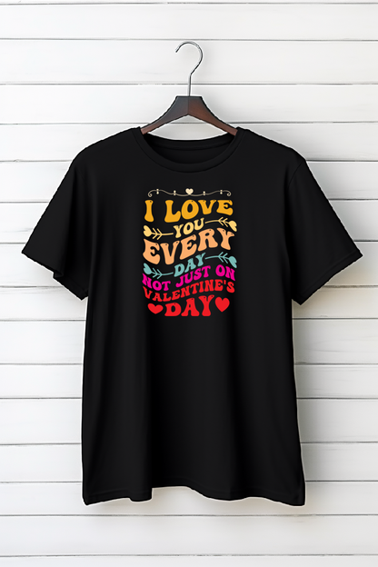 Not Just On Valentines Day