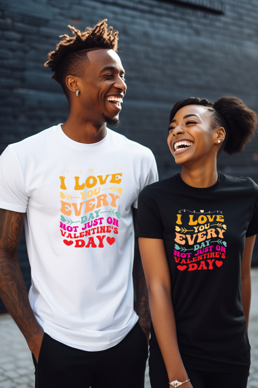 Not Just On Valentines Day